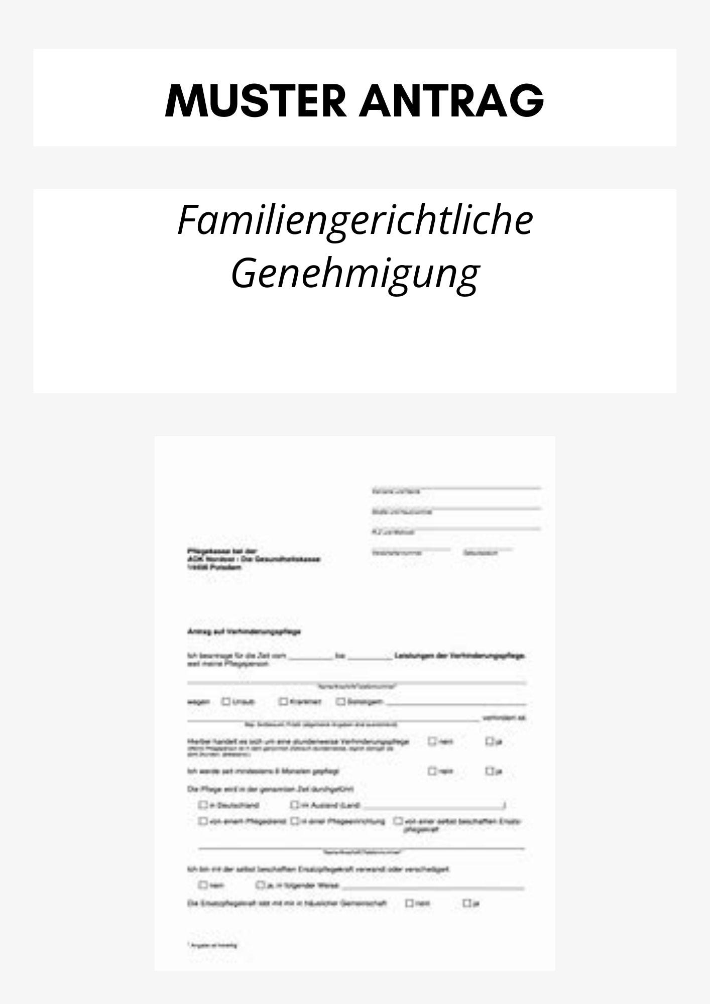Antrag Auf Familiengerichtliche Genehmigung
